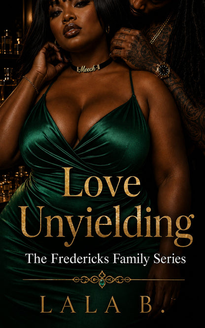 Love Unyielding The Fredericks Family Series - PRE-ORDER
